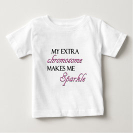 T-shirt Pour Bébé Mon chromosome supplémentaire m'incite à miroiter