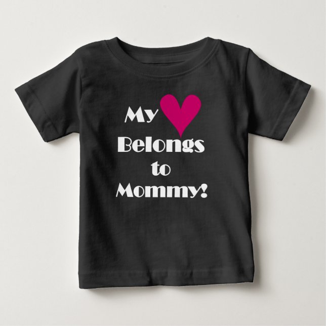 T-shirt Pour Bébé Mon coeur appartient à maman (Devant)