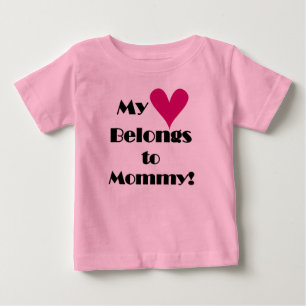 T-shirt Pour Bébé Mon coeur appartient à maman