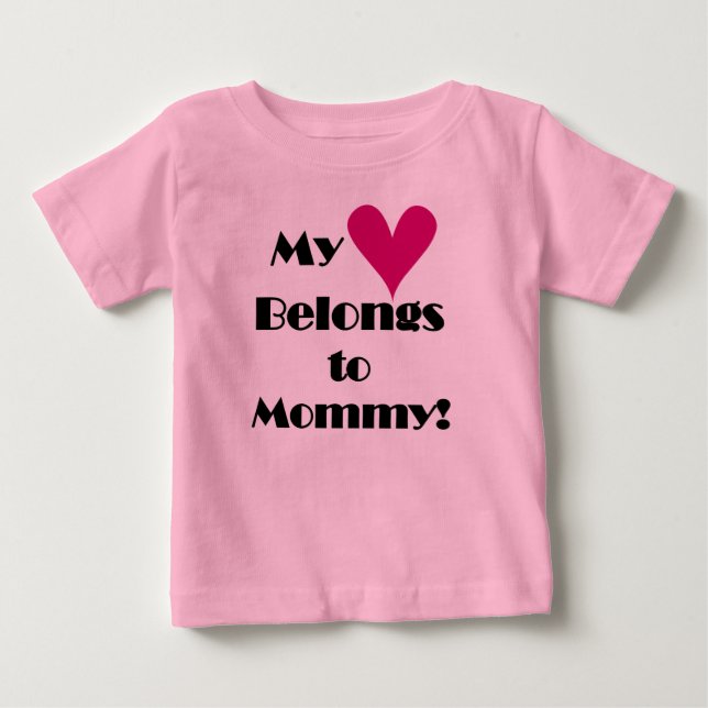 T-shirt Pour Bébé Mon coeur appartient à maman (Devant)