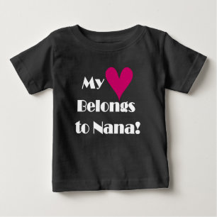 T-shirt Pour Bébé Mon coeur appartient à Nana