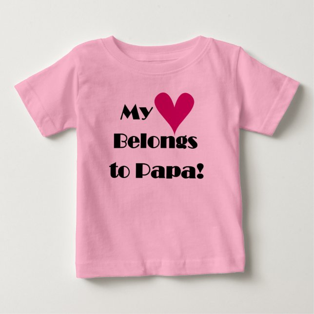 T-shirt Pour Bébé Mon coeur appartient à Papa (Devant)