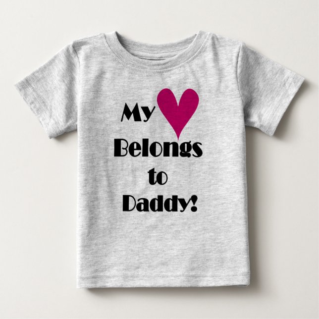 T-shirt Pour Bébé Mon coeur appartient à papa (Devant)