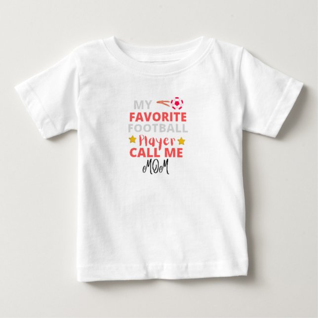 T-shirt Pour Bébé Mon joueur de football préféré m'appelle maman (Devant)