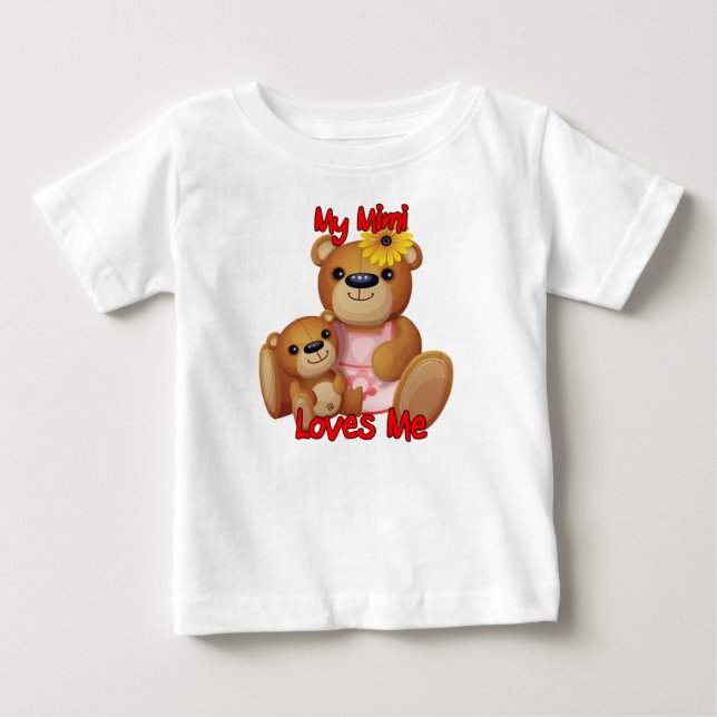 T-shirt Pour Bébé Mon Mimi m'aime ours de nounours (Devant)