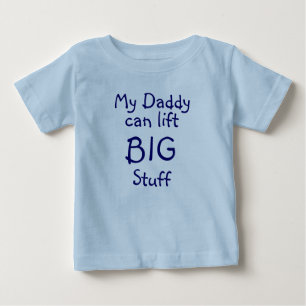 T-shirt Pour Bébé Mon papa, peut se soulever, GRAND, substance