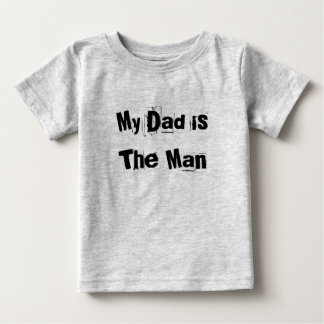 T-shirt Pour Bébé Mon père est l'homme