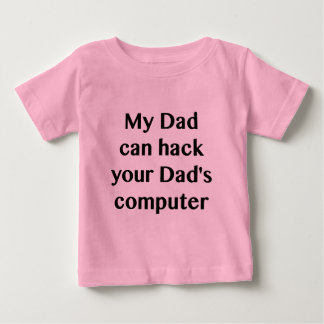 T-shirt Pour Bébé Mon père peut pirater la combinaison de son ordina