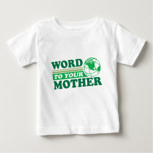 T-shirt Pour Bébé Mot à votre mère