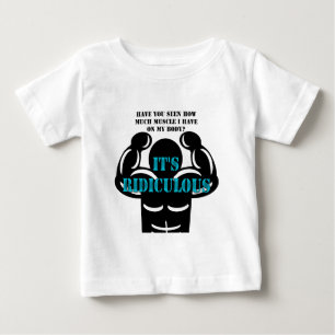 T-shirt Pour Bébé muscles si forts c'est ridicule drôle