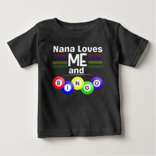 T-shirt Pour Bébé Nana aime MOI et Bingo !