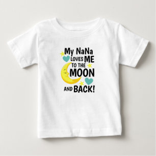 T-shirt Pour Bébé NaNa m'aime sur la Lune et le dos