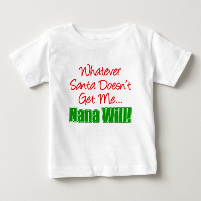 T-shirt Pour Bébé Nana Mieux que Père Noël (Devant)