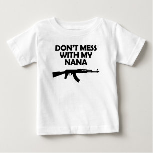 T-shirt Pour Bébé Ne salissez pas avec ma Nana