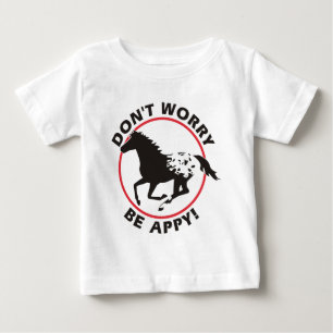 T-shirt Pour Bébé Ne vous inquiétez pas soit Appy
