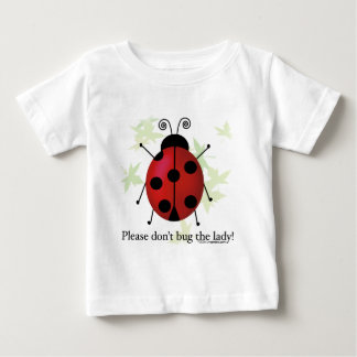 T-shirt Pour Bébé N'embêtez pas la Dame