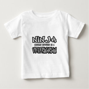 T-shirt Pour Bébé Ninja...Veterinarian