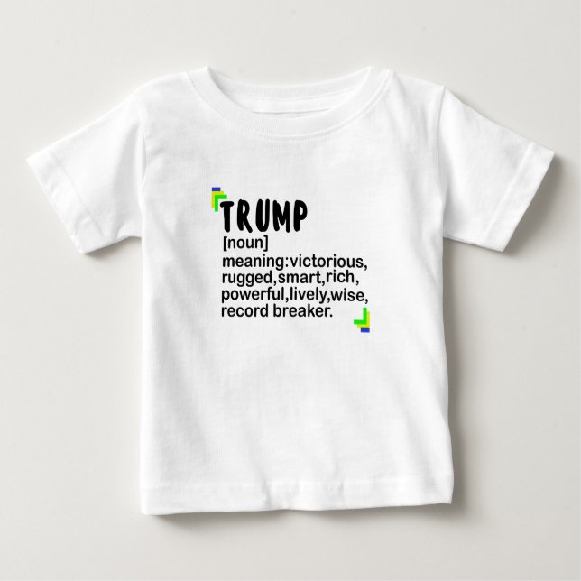 T-shirt Pour Bébé nom de trump (Devant)