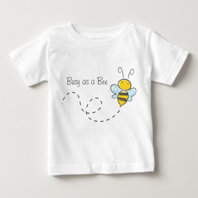 T-shirt Pour Bébé Occupé comme une Chemise d'Abeille (Devant)