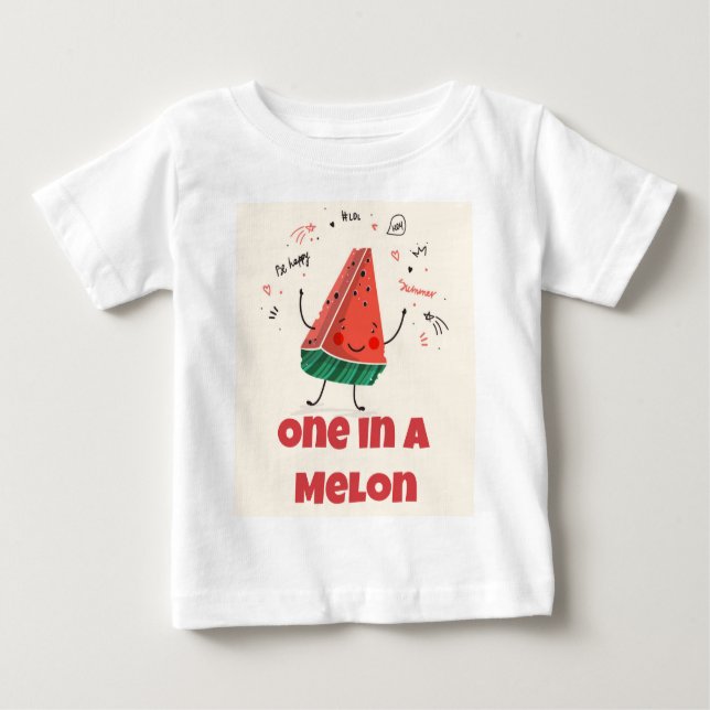 T-shirt Pour Bébé One in a Melon - Watermelon Design + Be Happy Back (Devant)