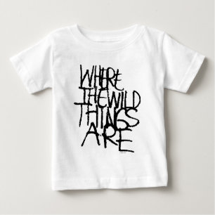 T-shirt Pour Bébé Où sont les choses sauvages manuscrit