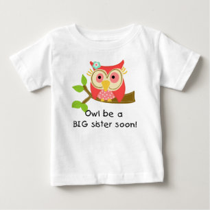 T-shirt Pour Bébé Owl Be a Big Sister