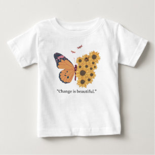 T-shirt Pour Bébé Papillon Inspirant et Tournesol "Le Changement est