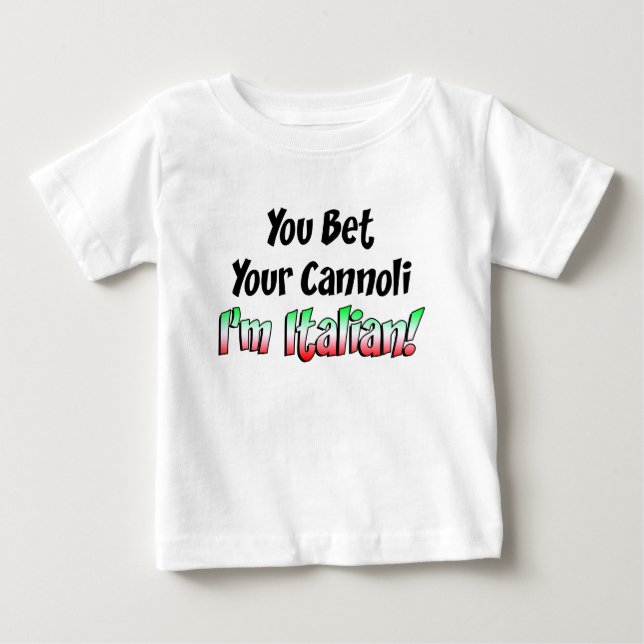 T-shirt Pour Bébé Pariez votre italien de Cannoli (Devant)