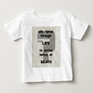 T-shirt Pour Bébé parole de chanson pourquoi marcher sur la pointe d