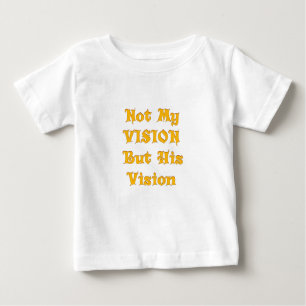 T-shirt Pour Bébé Pas ma vision, mais sa vision