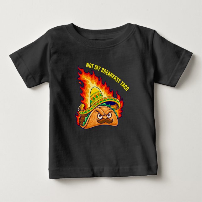 T-shirt Pour Bébé Pas mon petit déjeuner Taco (Devant)