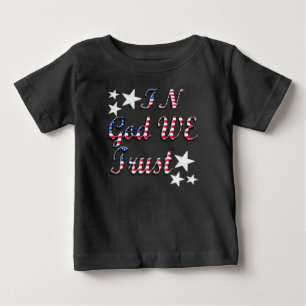 T-shirt Pour Bébé Patriotique En Dieu Nous Faisons Confiance Drapeau