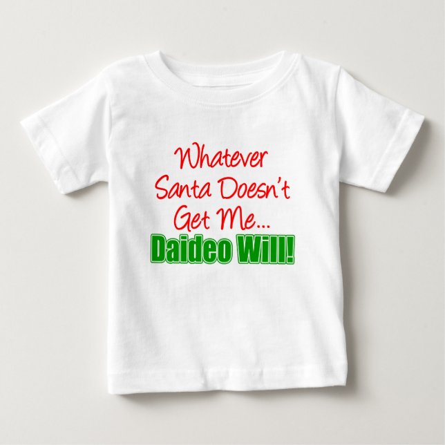 T-shirt Pour Bébé Père Noël ne me prend pas Daideo Will (Devant)