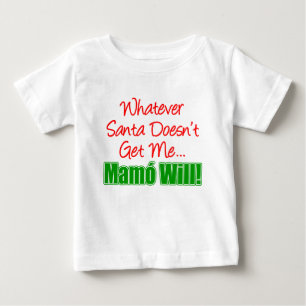 T-shirt Pour Bébé Père Noël ne me prend pas Mamo Will
