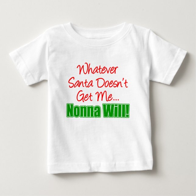 T-shirt Pour Bébé Père Noël ne veut pas de toi (Devant)