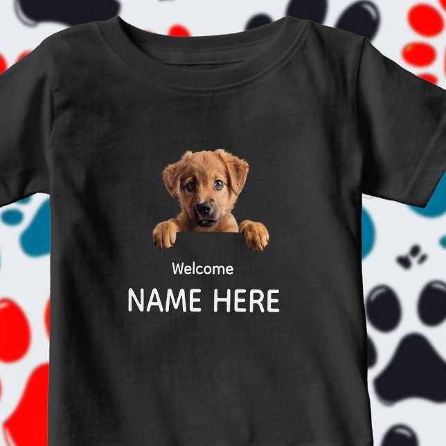 T-shirt Pour Bébé Personalize Cute Welcome Puppy  (Créateur téléchargé)
