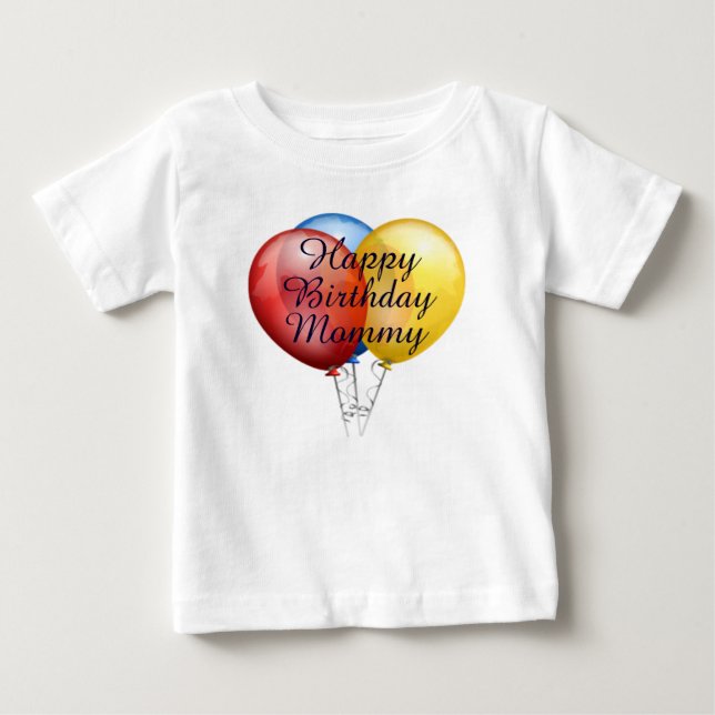 T-shirt Pour Bébé Personnalisé mignon Joyeux Anniversaire maman bébé (Devant)