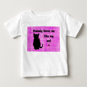T-shirt Pour Bébé Personne Ne M'Aime Comme Mon Chat