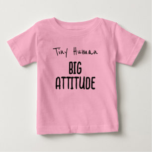 T-shirt Pour Bébé Petit Humain, Grande Attitude