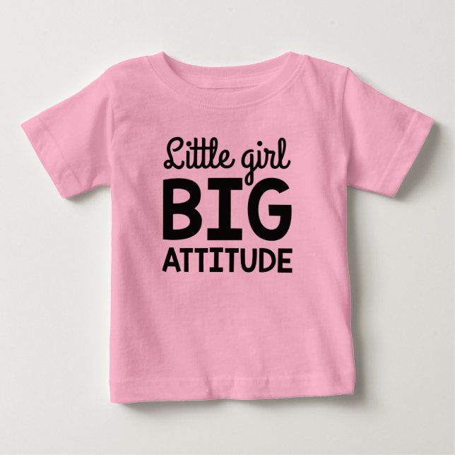 T-shirt Pour Bébé Petite fille Grande attitude (Devant)