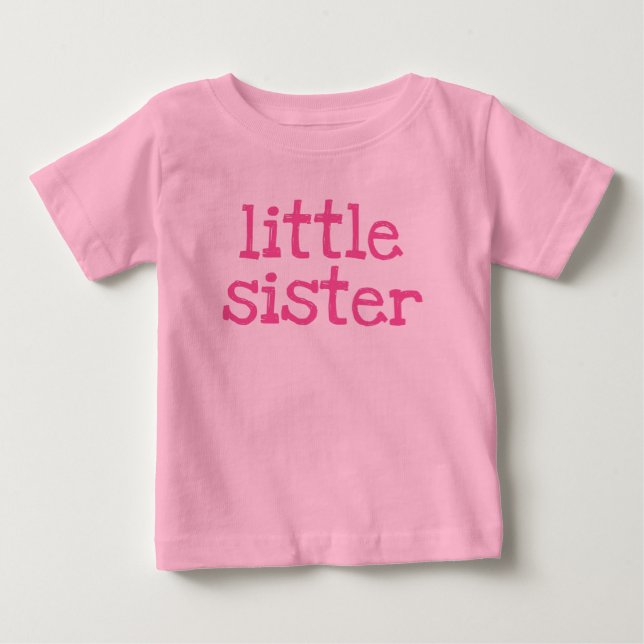T-shirt Pour Bébé Petite soeur de texte rose (Devant)
