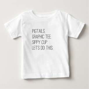 T-shirt Pour Bébé Petites filles Faisons ce Te Graphique de Mode