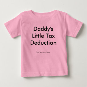 T-shirt Pour Bébé Peu d'abattement fiscal du papa
