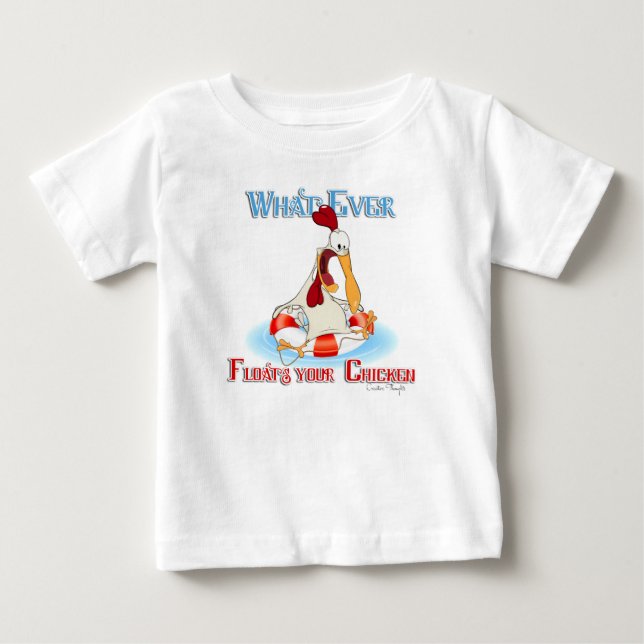 T-shirt Pour Bébé Peu importe ce qui flotte votre poulet (Devant)