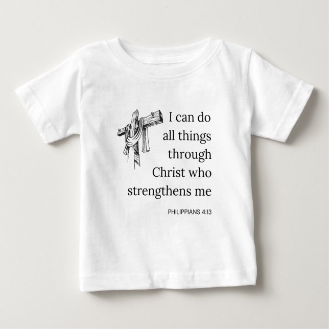 T-shirt Pour Bébé Philippiens 4:13 Bible Scripture KJV Citation (Devant)