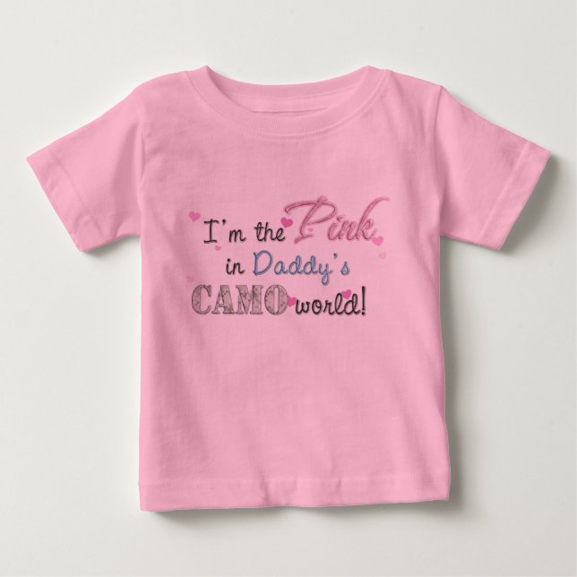 T-shirt Pour Bébé Pink In Daddy's Camo World ! (Devant)