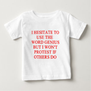 T-shirt Pour Bébé plaisanterie modeste de génie