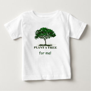 T-shirt Pour Bébé Plante a Tree For Me Infant T