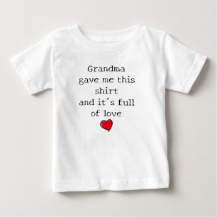 T-shirt Pour Bébé "Plein d'amour" Drôle de dire de grand-mère