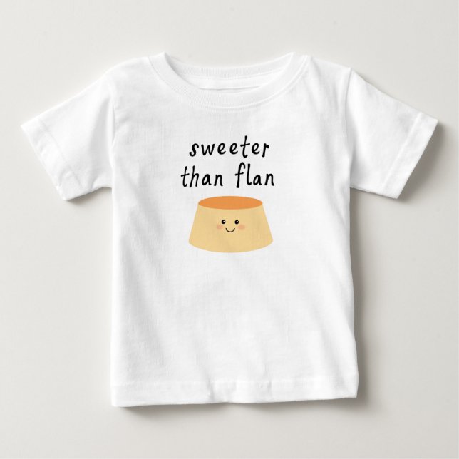 T-shirt Pour Bébé Plus douce que la chemise Flan (Devant)